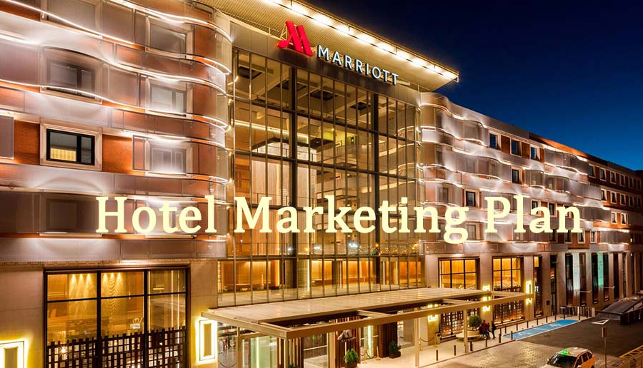 Hotel Marketing Plan طرح بازاریابی هتل طرح بازاریابی هتل نمونه مارکتینگ پلن (طرح بازاریابی – برنامه بازاریابی)